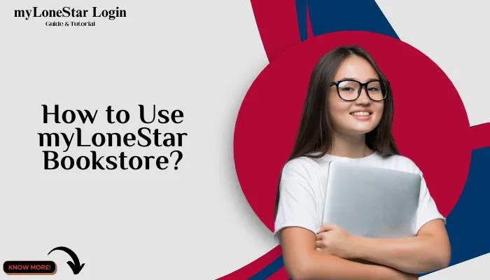 How to Use myLoneStar Bookstore?